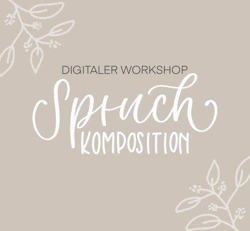 Digitaler Workshop Spruchkomposition